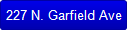 227 N. Garfield Ave